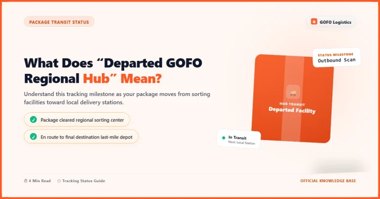 What Does “Departed GOFO Regional Hub” Mean?