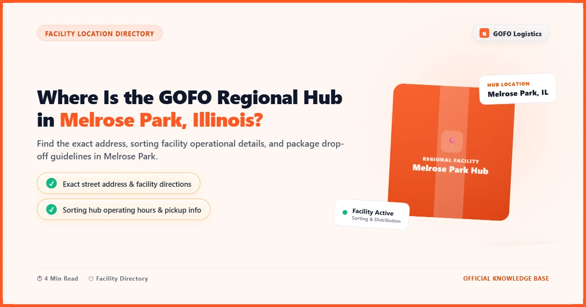 Where Is the GOFO Regional Hub in Melrose Park, Illinois?