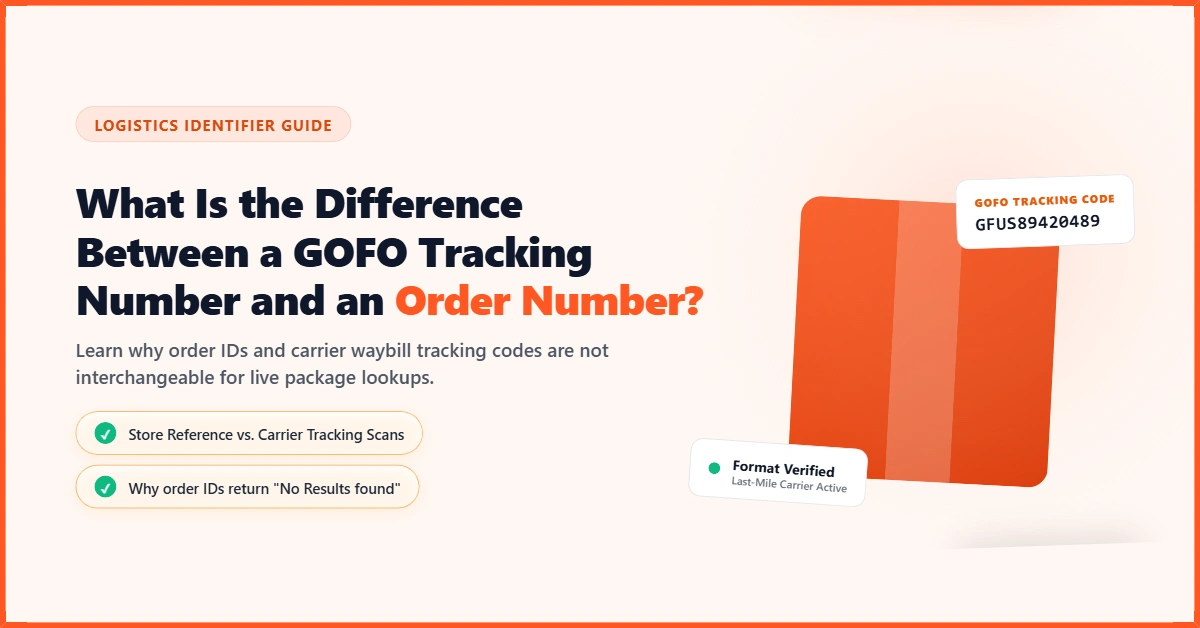 What Is the Difference Between a GOFO Tracking Number and an Order Number?